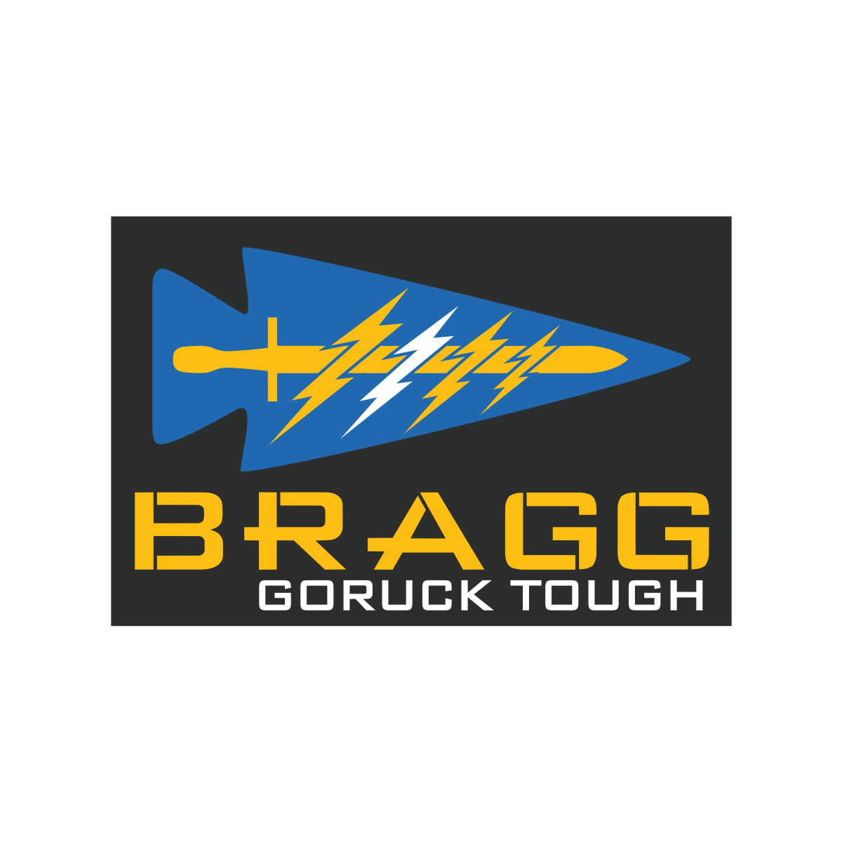 BRAGG 2027 features a blue spearhead with yellow and white lightning bolts, inspired by Special Forces training at Fort Bragg, above "BRAGG GORUCK TOUGH" in yellow on a black background.